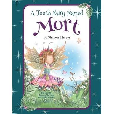 A Tooth Fairy Named Mort - Zinnias Gift Boutique