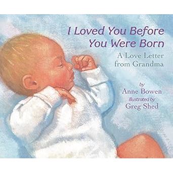I Loved You Before You Were Born Board Book - Zinnias Gift Boutique