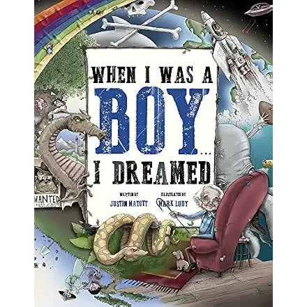 When I Was A Boy... I Dreamed