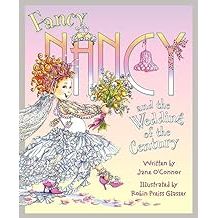 Fancy Nancy and the Wedding of the Century Hardcover - Zinnias Gift Boutique