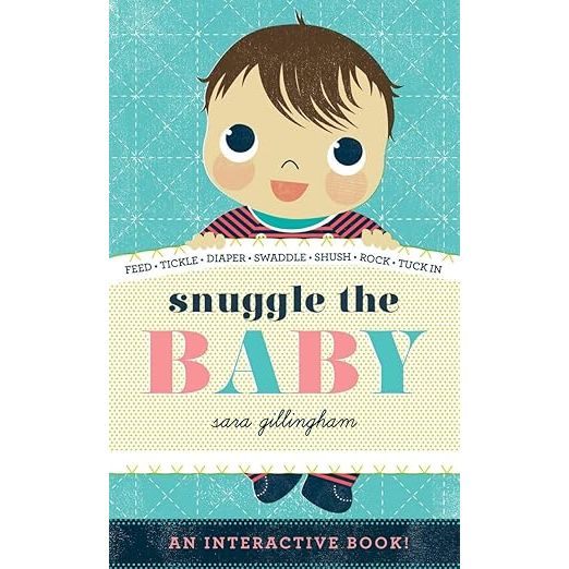 Snuggle the Baby: An Interactive Board Book - Zinnias Gift Boutique