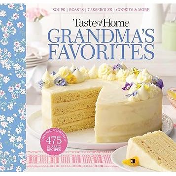 Taste of Home Grandma's Favorites: A Treasured Collection of 475 Classic Recipes (Taste of Home Classics) - Zinnias Gift Boutique
