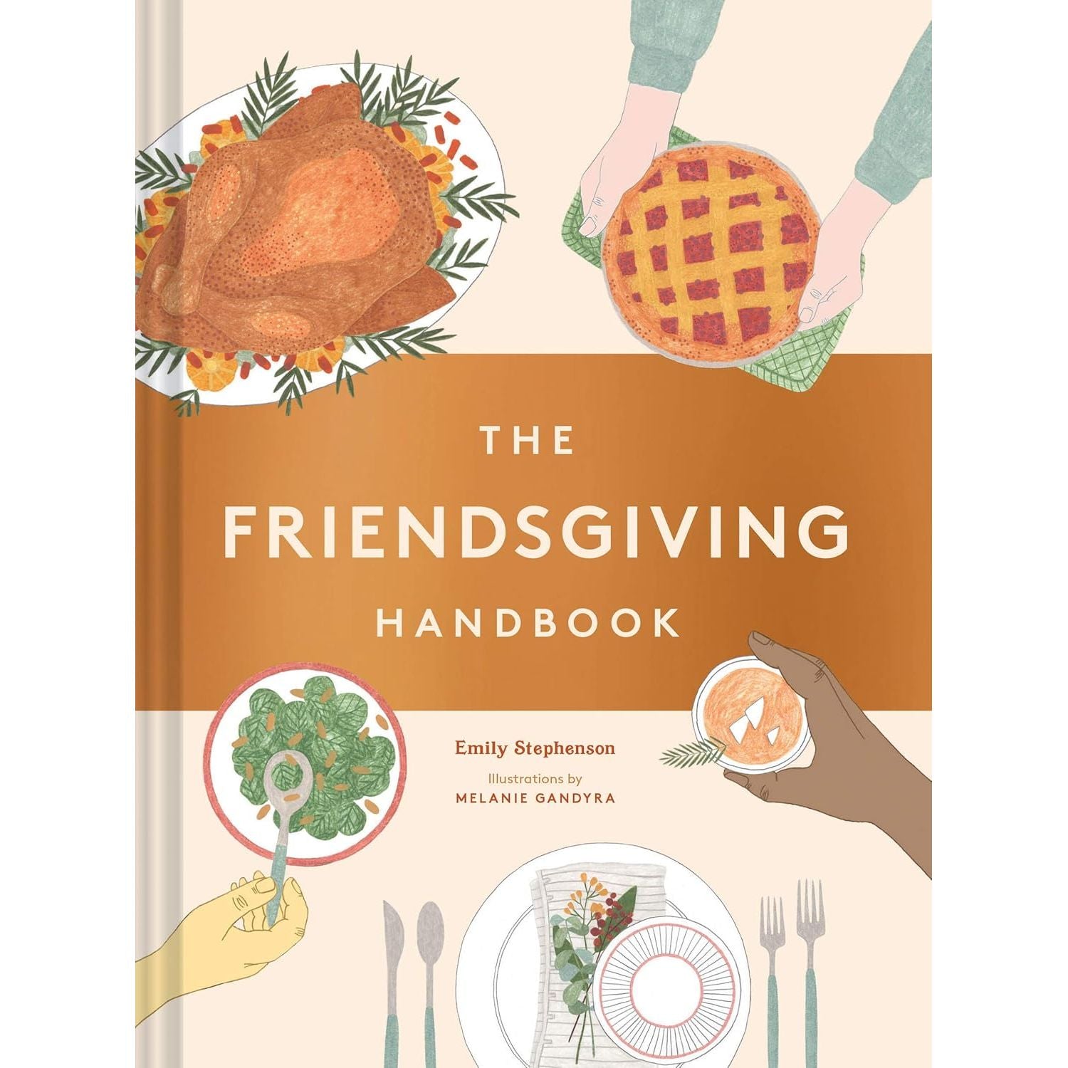 The Friendsgiving Handbook: (Thanksgiving Recipe Cookbook, Friendsgiving Gift) - Zinnias Gift Boutique