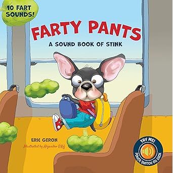Farty Pants: A Sound Book of Stink - Zinnias Gift Boutique