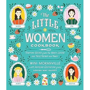The Little Women Cookbook - Zinnias Gift Boutique
