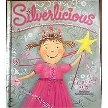 Silverlicious (Pinkalicious) Hardcover - Zinnias Gift Boutique