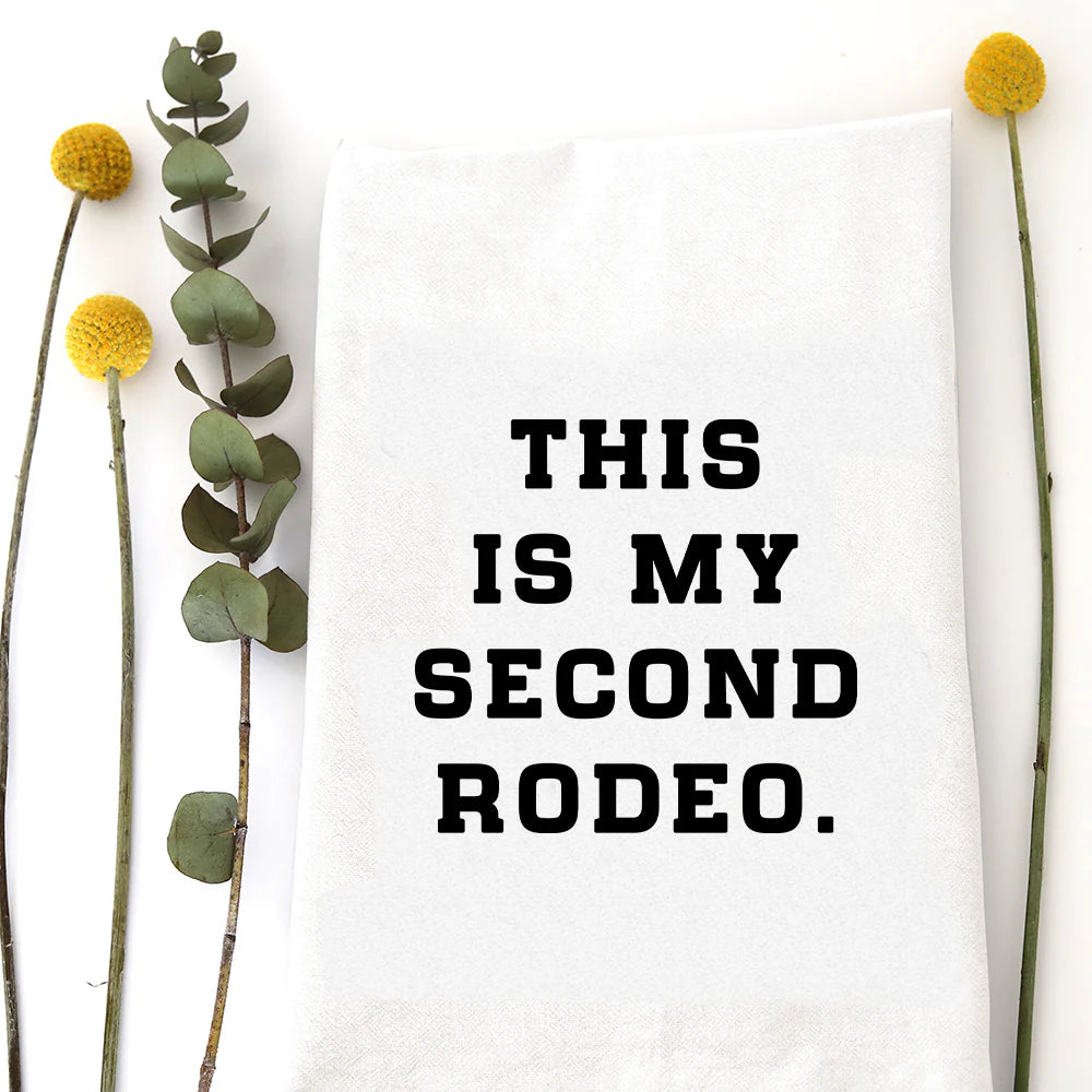 Second Rodeo Tea Towel - Zinnias Gift Boutique