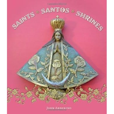 Adult book titled "Saints, Santos, and Shrines" by Book Publisher, featuring religious imagery and shrine illustrations.