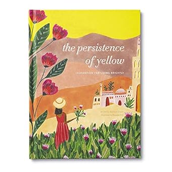Cover image of "The Persistence of Yellow," an adult book by Book Publisher featuring bright yellow artwork and inspiring title.