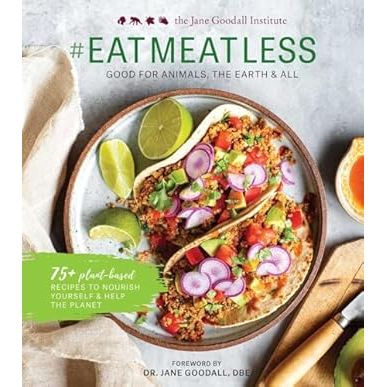 EATMEATLESS: Good for Animals, Earth & All