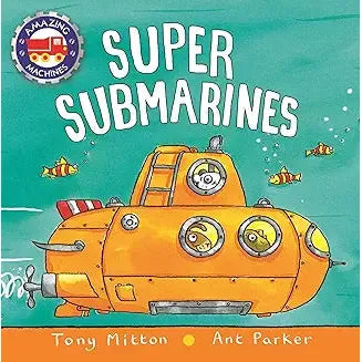 Super Submarines (Amazing Machines) board book - Zinnias Gift Boutique