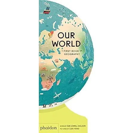 Our World: A First Book of Geography - Zinnias Gift Boutique