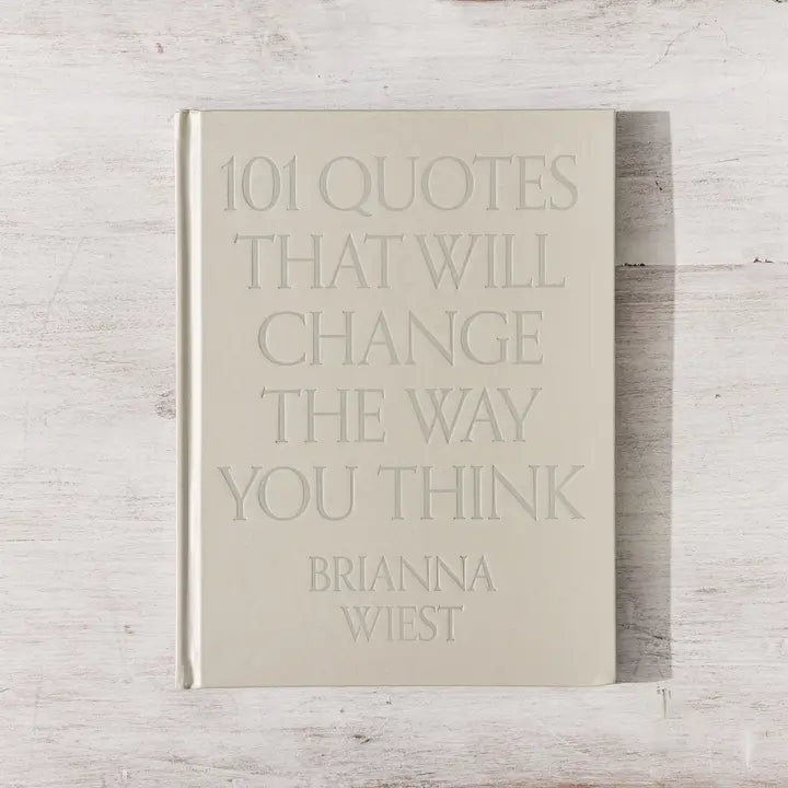 101 Quotes change think - Zinnias Gift Boutique