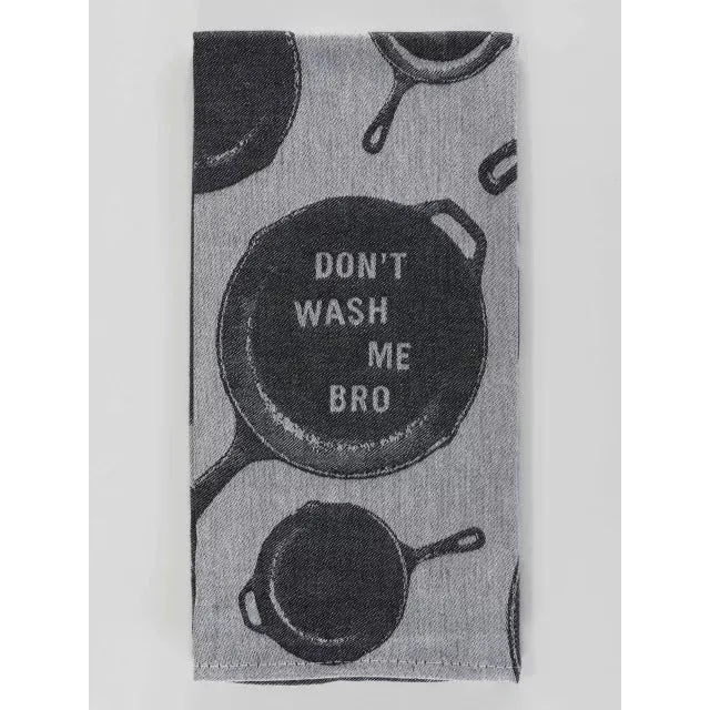 Dont wash me DishTowel - Zinnias Gift Boutique