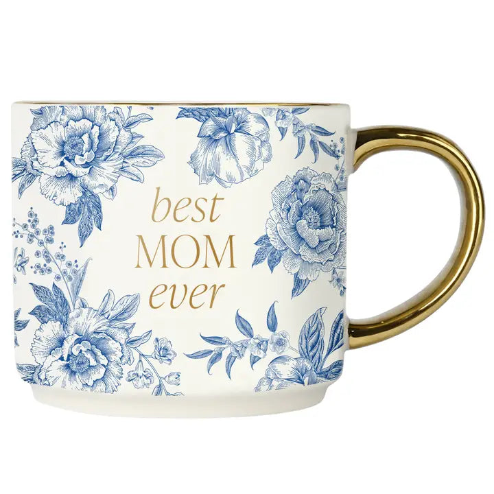 Best Mom Ever Coffee Mug