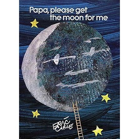 Papa, Please Get the Moon for Me - Zinnias Gift Boutique