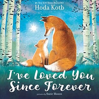 I've Loved You Since Forever hardback - Zinnias Gift Boutique
