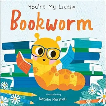 You're My Little Bookworm - Zinnias Gift Boutique