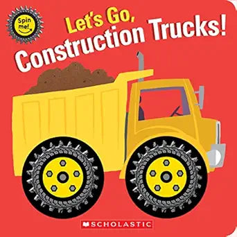 Let's Go, Construction Trucks! (Spin Me!) - Zinnias Gift Boutique