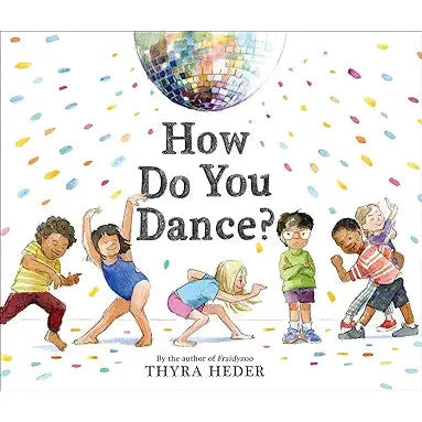 how do you dance - Zinnias Gift Boutique
