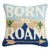 Born To Roam - Zinnias Gift Boutique