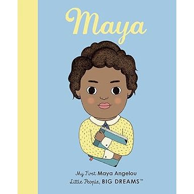 Maya Angelou (Little People, Big Dreams) - Zinnias Gift Boutique