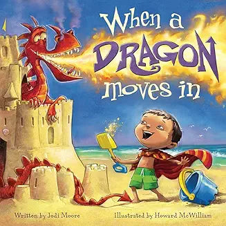 When a Dragon Moves In - Zinnias Gift Boutique