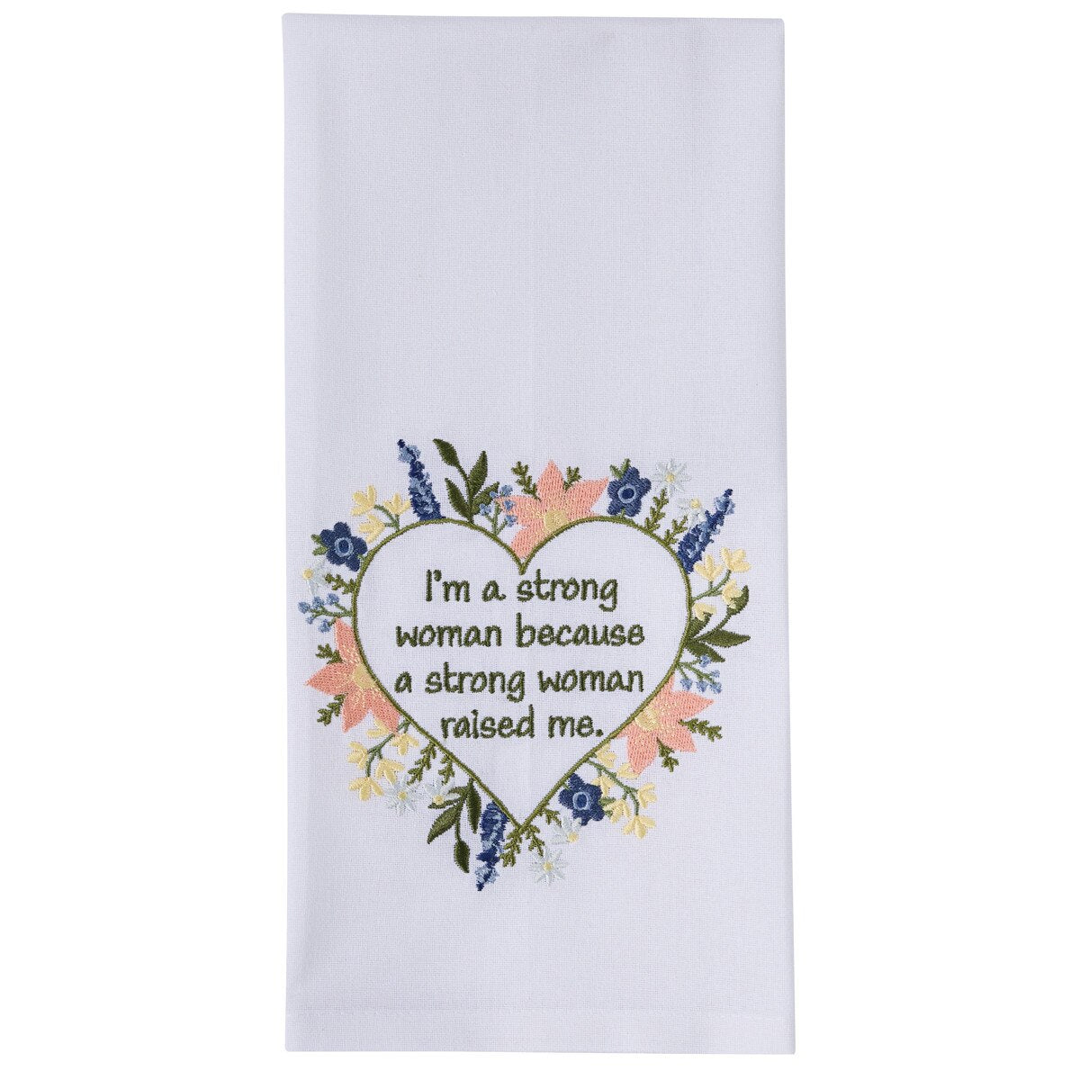 A Strong Woman Raised Me Tea Towel - Zinnias Gift Boutique