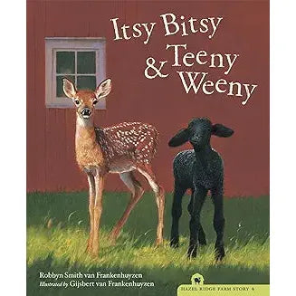 Itsy Bitsy and Teeny Weeny (The Hazel Ridge Farm Stories) - Zinnias Gift Boutique