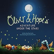 Oliver & Hopes Adventure Under the Stars hardcover - Zinnias Gift Boutique