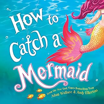 How to Catch a Mermaid - Zinnias Gift Boutique