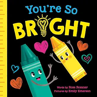 You're So Bright: A Heartwarming Self-Esteem Board Book for Babies and Toddlers - Zinnias Gift Boutique