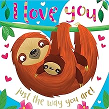 i love you just the way you are hardback - Zinnias Gift Boutique