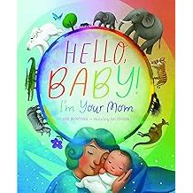 Hello, Baby! I'm Your Mom Hardcover - Zinnias Gift Boutique