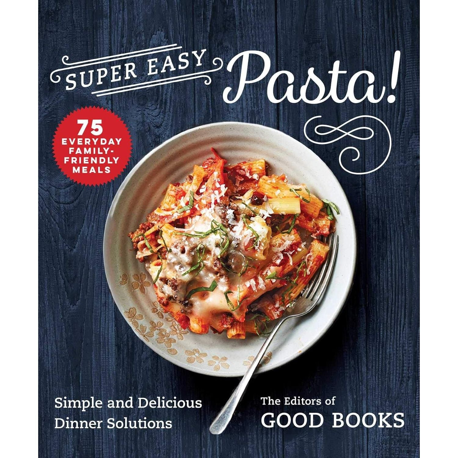Super Easy Pasta - Zinnias Gift Boutique