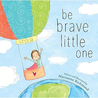 Be Brave Little One - Zinnias Gift Boutique