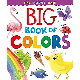 Big book of colors find discover learn - Zinnias Gift Boutique