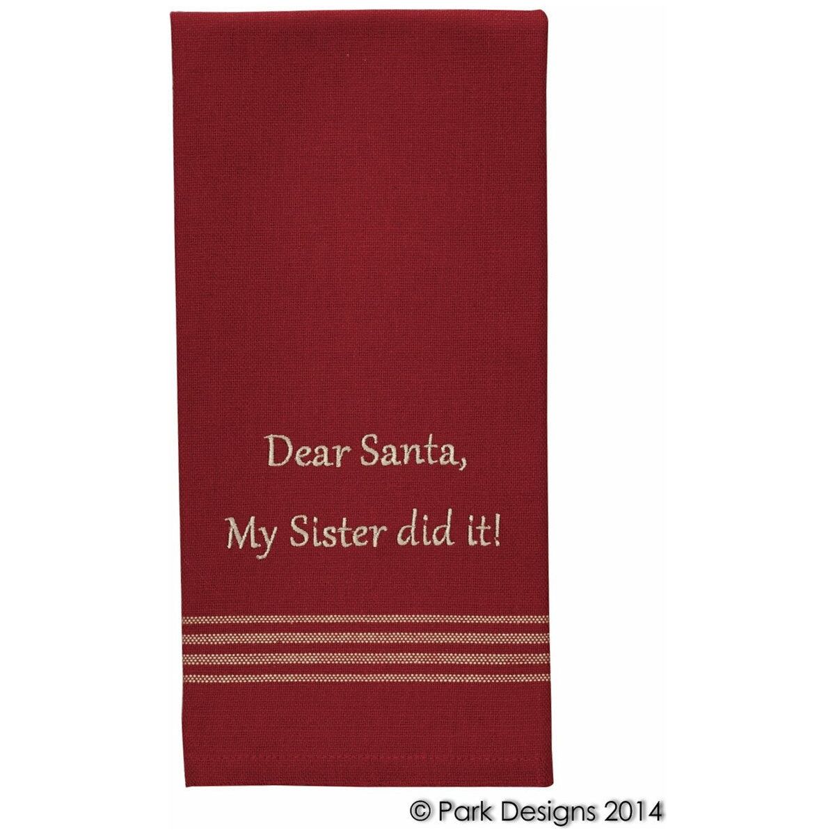 Dear Santa, Sister Did It Dishtowel - Zinnias Gift Boutique