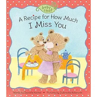 A Recipe for How Much I Miss You - Zinnias Gift Boutique