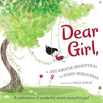 Dear Girl,: A Celebration of Wonderful, Smart, Beautiful You! - Zinnias Gift Boutique