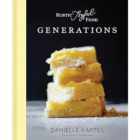 Generations Rustic Joyful Food Cookbook - Zinnias Gift Boutique