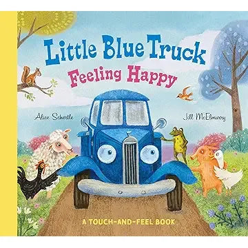 Little blue truck feeling happy A Touch-and-Feel Book - Zinnias Gift Boutique
