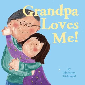Grandpa Loves Me! - Zinnias Gift Boutique