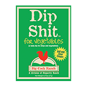 Dip Sh*t dip mix - Zinnias Gift Boutique