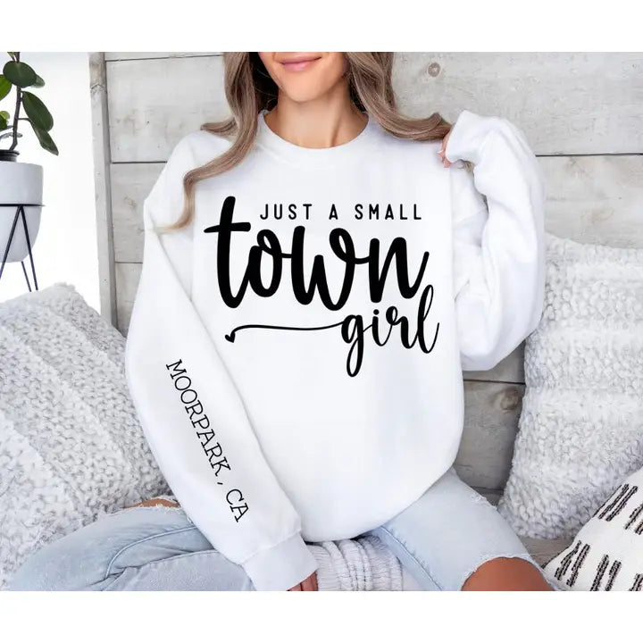 Small Town Girl Sweatshirt White - Zinnias Gift Boutique
