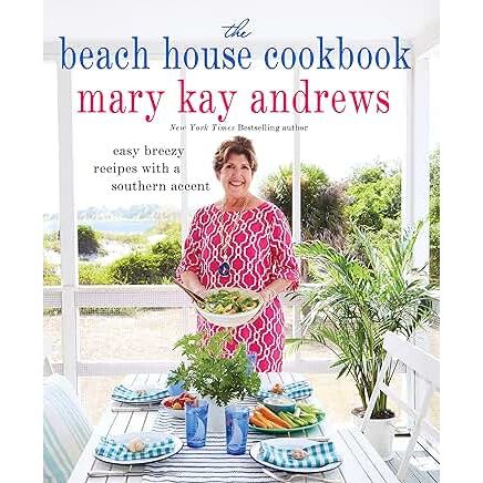 The Beach House Cookbook: Easy Breezy Recipes with a Southern Accent - Zinnias Gift Boutique
