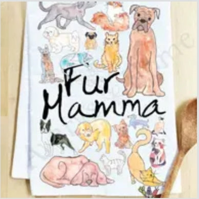 Fur Mamma Sweet Mother's Day Kitchen Dish Towel - Zinnias Gift Boutique