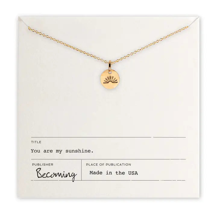 You Are My Sunshine Necklace - GF - Zinnias Gift Boutique