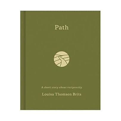 Cover image of "Path: A Short Story About Reciprocity" adult book by Book Publisher, featuring a literary design.