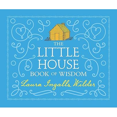 Adult book titled The Little House Book of Wisdom by Book Publisher, featuring a hardcover with a calming cover design.